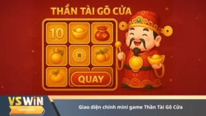 Giao diện chính mini game Thần Tài Gõ Cửa